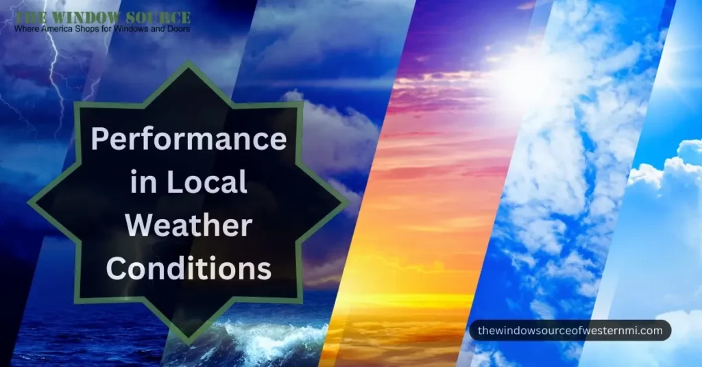 Performance in Local Weather Conditions